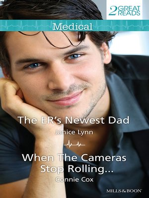 cover image of The Er's Newest Dad/When the Cameras Stop Rolling...